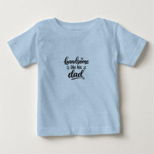 Camiseta de jersey fina para bebé Guapo como su pa