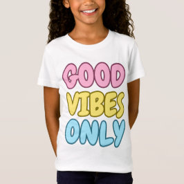 Camiseta de Jersey Fina Solo Buenas Vibraciones