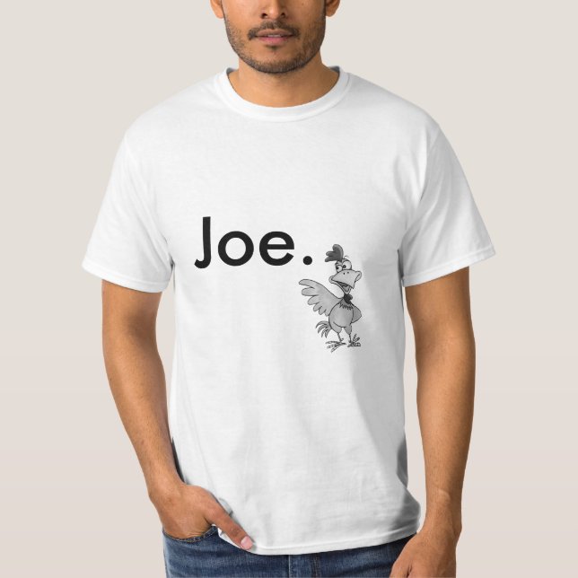 Camiseta de Joe del pollo (Anverso)