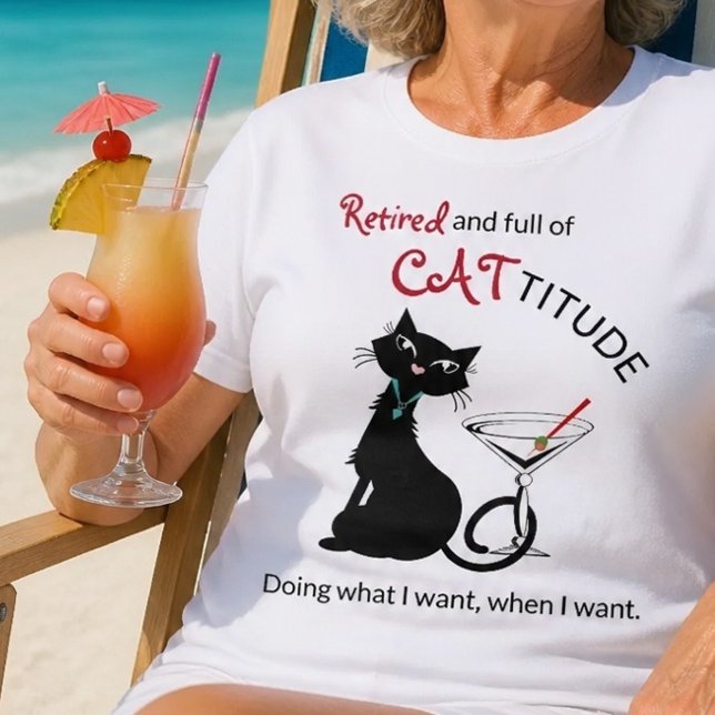 Camiseta de jubilación con Cattitude (Subido por el creador)