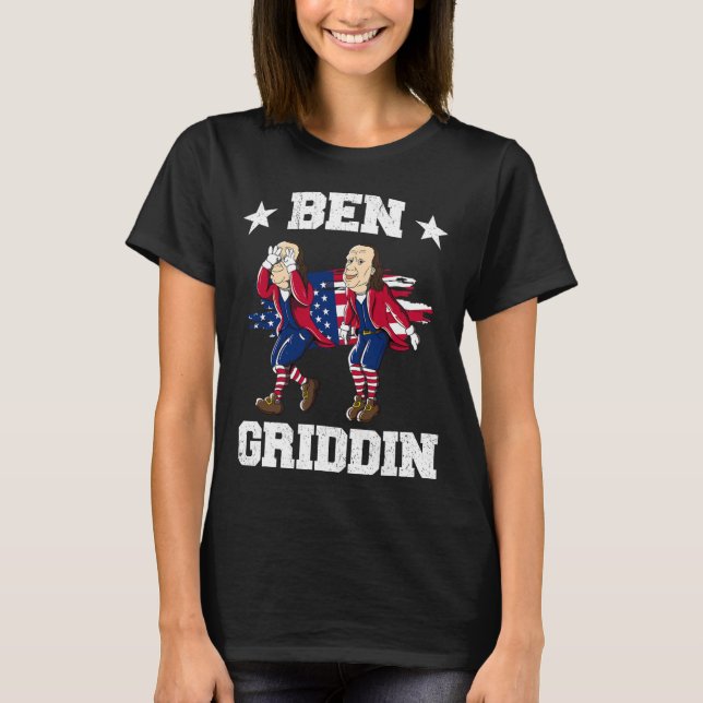 Camiseta De Julio Benjamin Franklin Griddy Ben Griddin 1 (Anverso)
