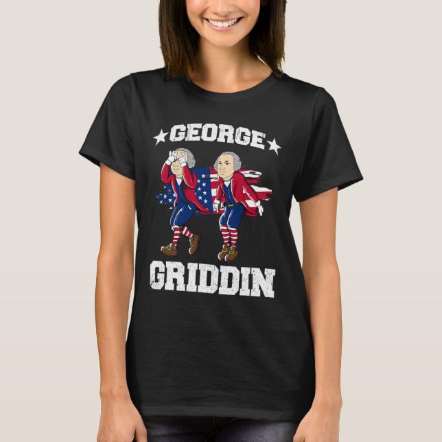 Camiseta De Julio George Washington Griddy George Griddin (Anverso)