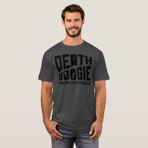 Camiseta de la boogie de la muerte (hombres)