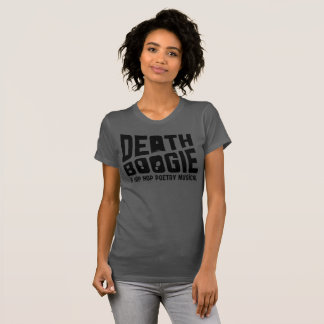 Camiseta de la boogie de la muerte (mujeres)
