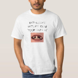 Camiseta de la camiseta del Club de Odio de Kathle