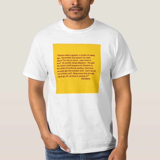 Camiseta de la cita de Bill Maher referente a (Anverso)
