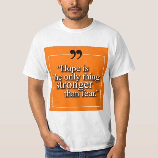 Camiseta de la cita de la esperanza de los hombres (Anverso)