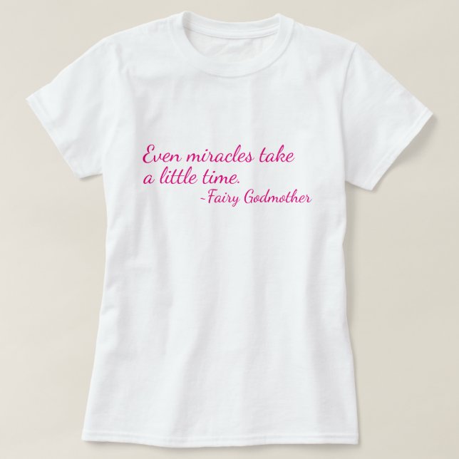 Camiseta de la cita de la hada madrina (Diseño del anverso)