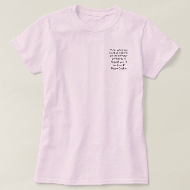 Camiseta de la cita de Paulo Coelho (Diseño del anverso)