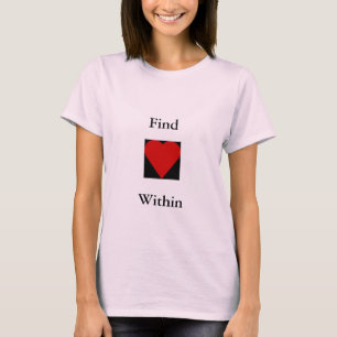 Camiseta de la cita del corazón del hallazgo