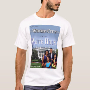 Camiseta De la ciudad ventosa A LA CASA BLANCA