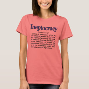 Camiseta de la definición de Ineptocracy