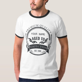 Camiseta De la edad a la perfección