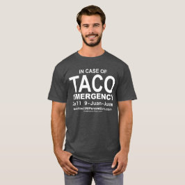 Camiseta de la emergencia del Taco (para BG