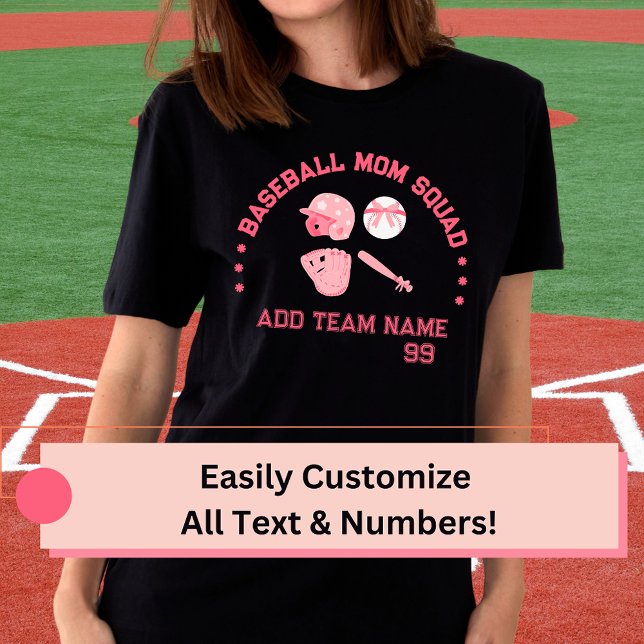 Camiseta De La Escuadrón De La Madre Del personali (Fully Customized Baseball T-shirt For Her, Either for Baseball Mom Squad Or For Any  Baseball Lady )