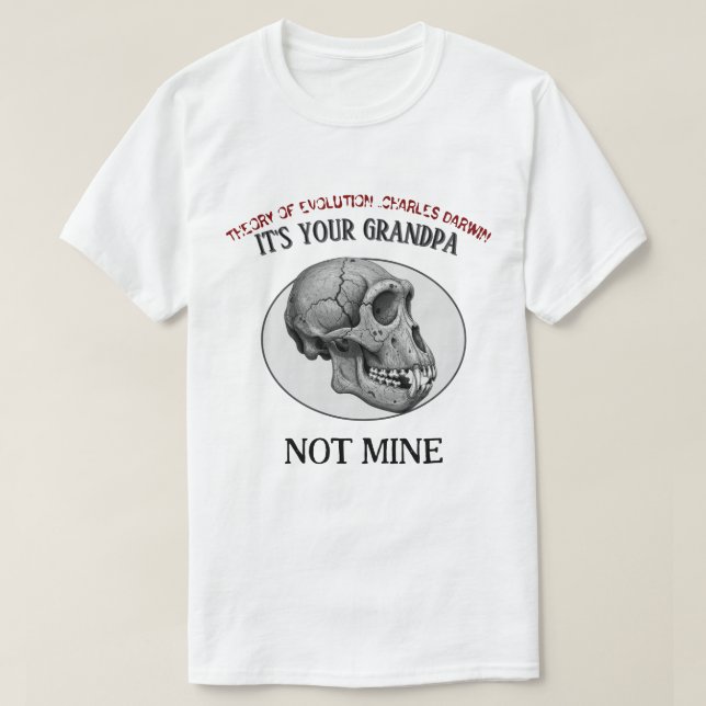 Camiseta de la Evolución de Darwin: Es tu camiseta (Diseño del anverso)