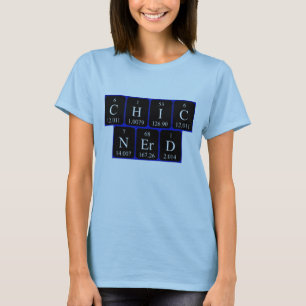 Camiseta de la frase periódica de la tabla de Chic