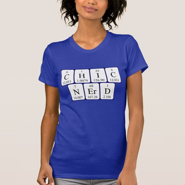 Camiseta de la frase periódica de la tabla de Chic (Anverso)