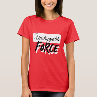Camiseta DE LA FUERZA INPARABLE