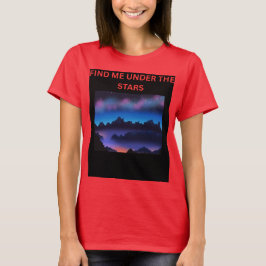 Camiseta de la Galaxia 'Encuéntrame Bajo las Estre