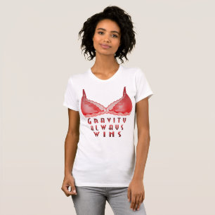 Camiseta De la gravedad triunfos siempre