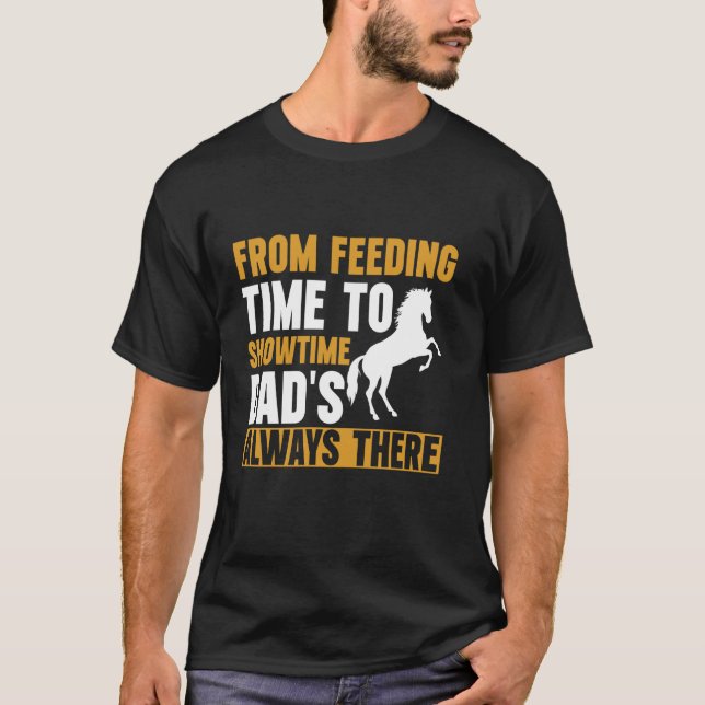 Camiseta De la hora de comer a la hora del espectáculo Papá (Anverso)