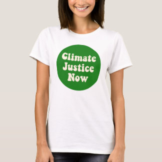Camiseta de la justicia climática ahora