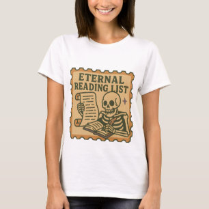 Camiseta de la lista de lectura eterna - Esqueleto