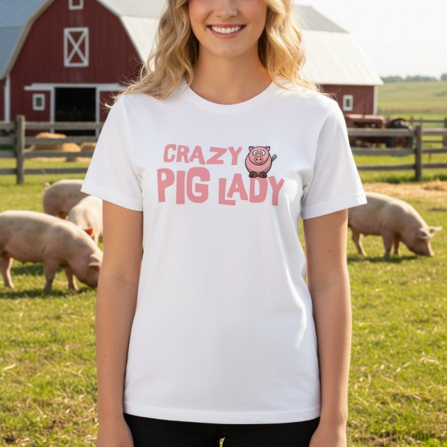 Camiseta de la loca de los cerdos (Crazy pig lady t-shirt.)