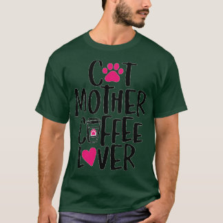 Camiseta de la madre del gato amante del café 1