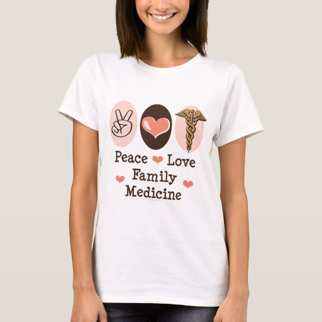 Camiseta de la medicina de familia del amor de la (Anverso)