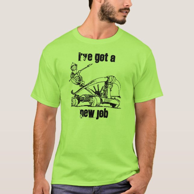 Camiseta ~ de la munición de la catapulta tengo la nueva (Anverso)