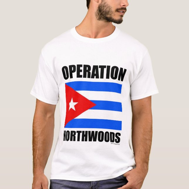 CAMISETA DE LA OPERACIÓN NORTHWOODS (Anverso)