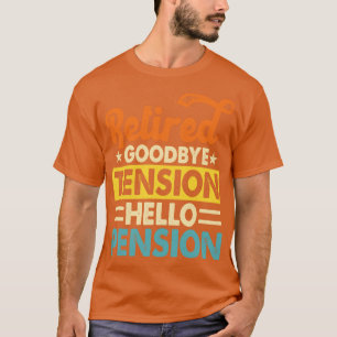 Camiseta de la Pensión de Bienvenida para jubilado