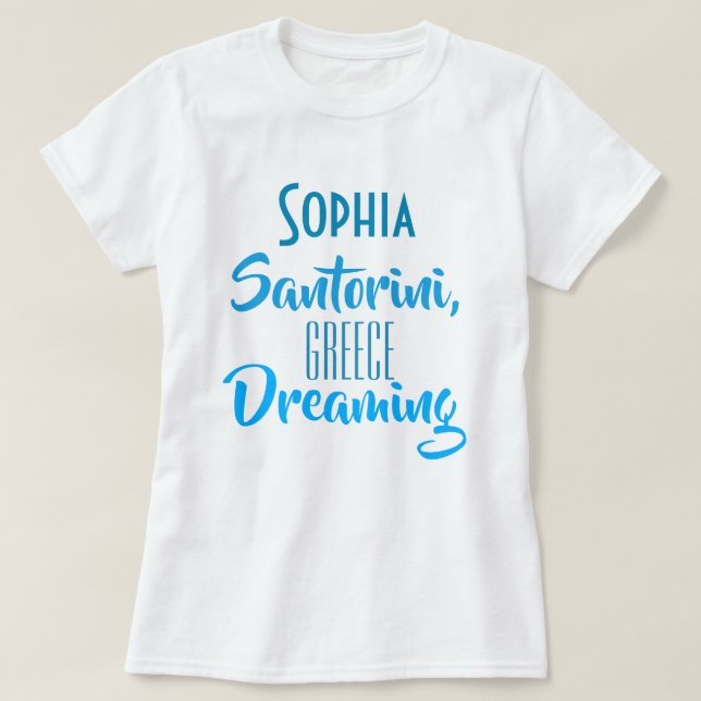 Camiseta de la personalizado "Sophia Santorini, Gr (Diseño del anverso)