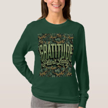Camiseta de la planta de gratitud Lady Affirmation