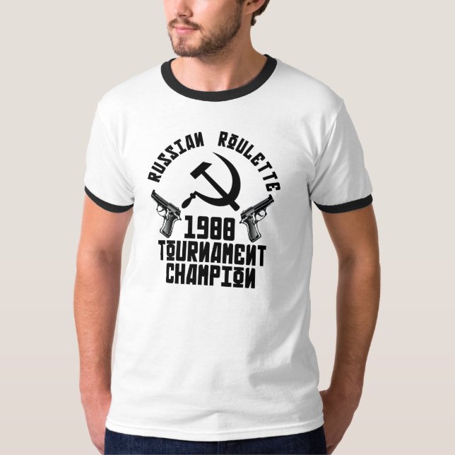 Camiseta de la ruleta rusa (Anverso)