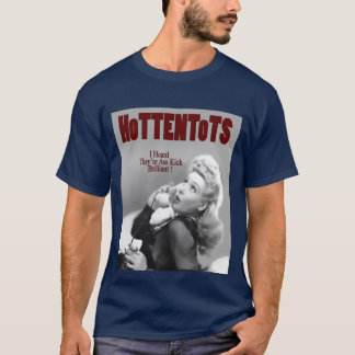 Camiseta de la rumor de los HoTTENToTS