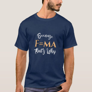 Camiseta de la segunda ley Physics Newtons