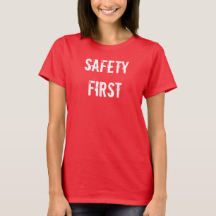 Camiseta de la seguridad primero