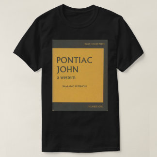 Camiseta de la señal de Pontiac Juan