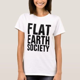 Camiseta de la SOCIEDAD DE LA TIERRA PLANA