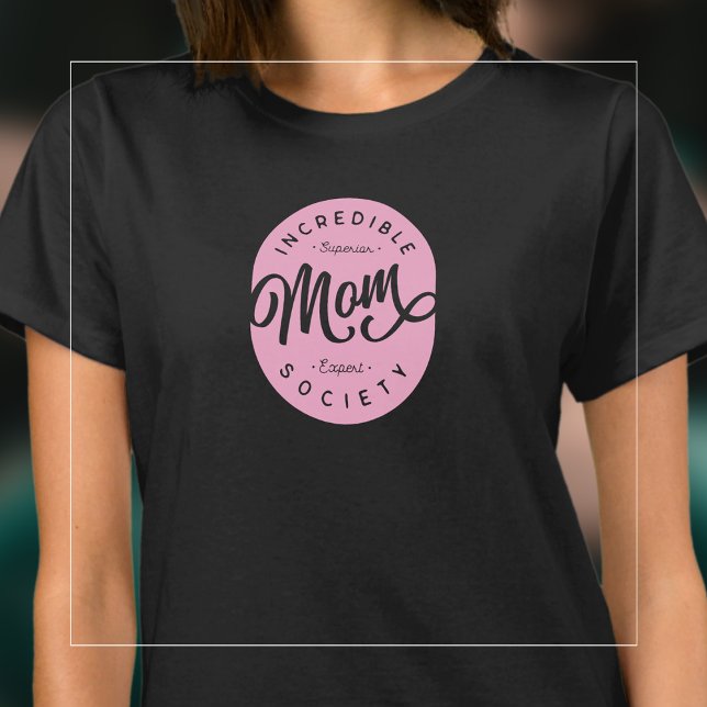 Camiseta de la Sociedad de Mamás Increíbles (Subido por el creador)