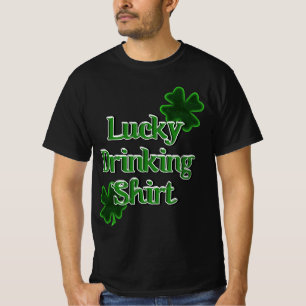 Camiseta de la Suerte para Beber - Día de San Patr