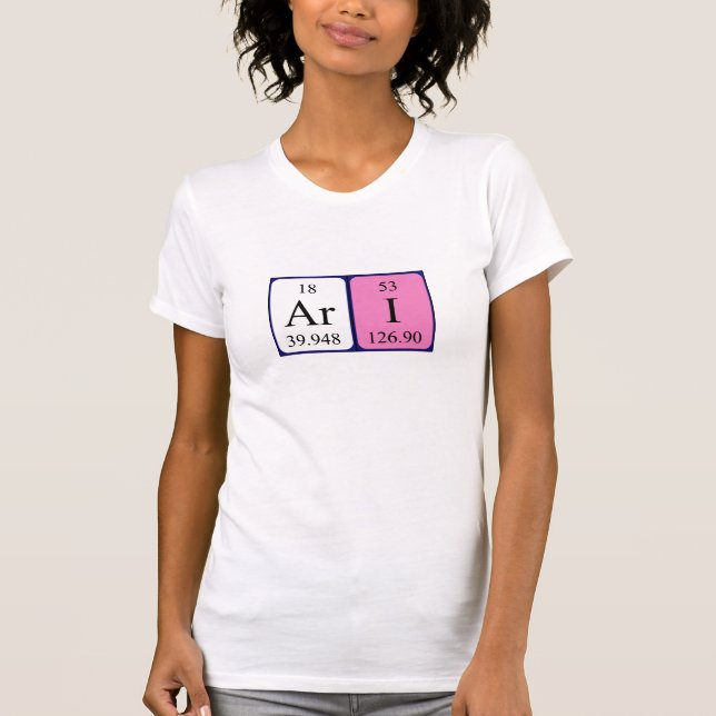 Camiseta de la tabla periódica de Ari (Anverso)