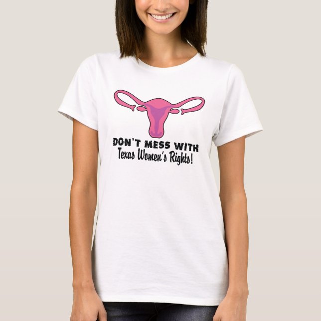 Camiseta de las derechas de las mujeres de Tejas (Anverso)