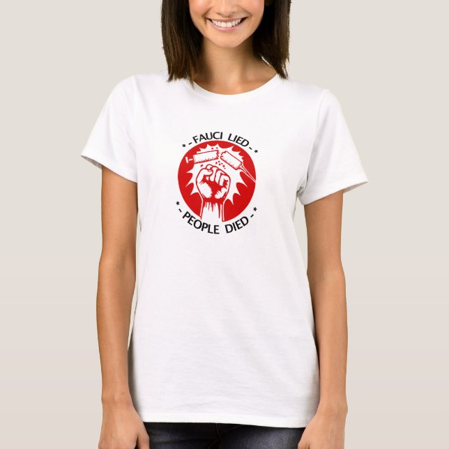 Camiseta de las mujeres mentiras de Fauci (Anverso)