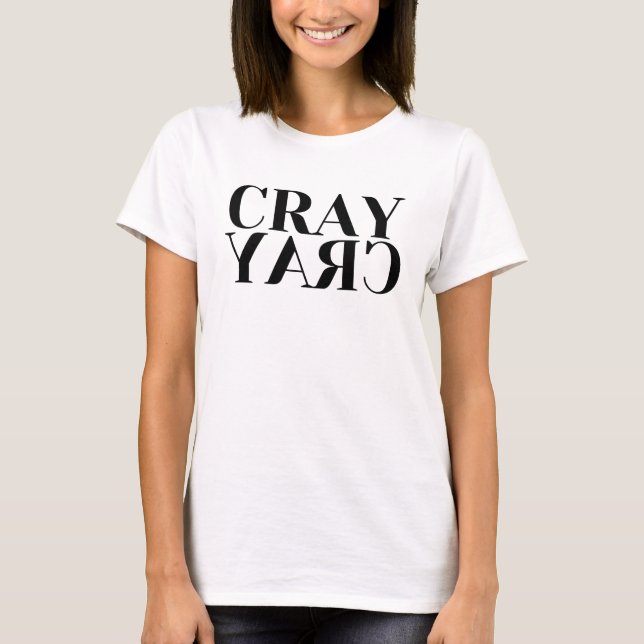 Camiseta de las señoras de Cray Cray (Anverso)