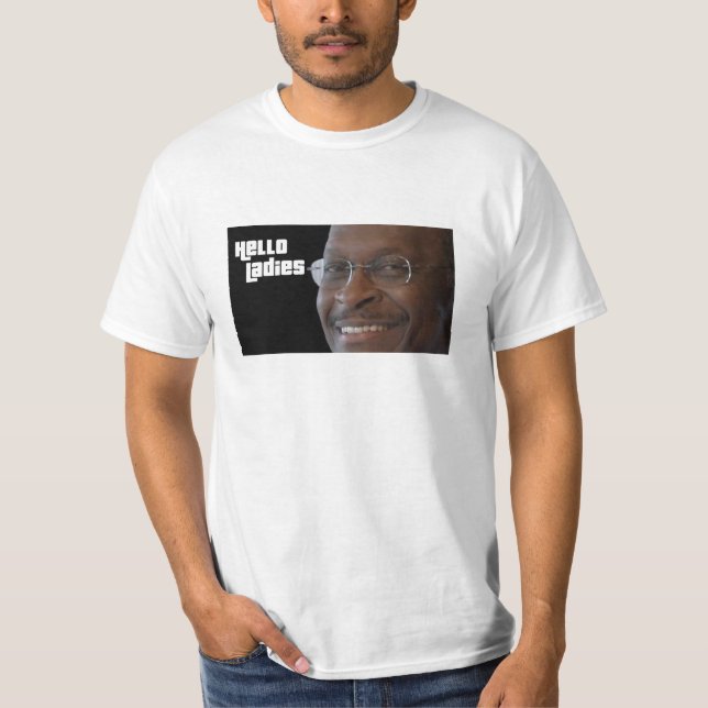 Camiseta de las señoras de Herman Caín hola (Anverso)