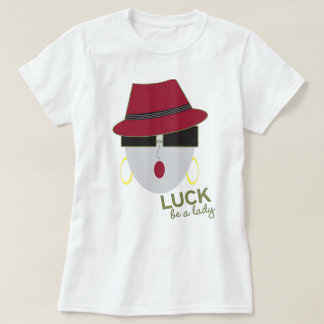 Camiseta de las señoras de la "suerte" de AnabelNY